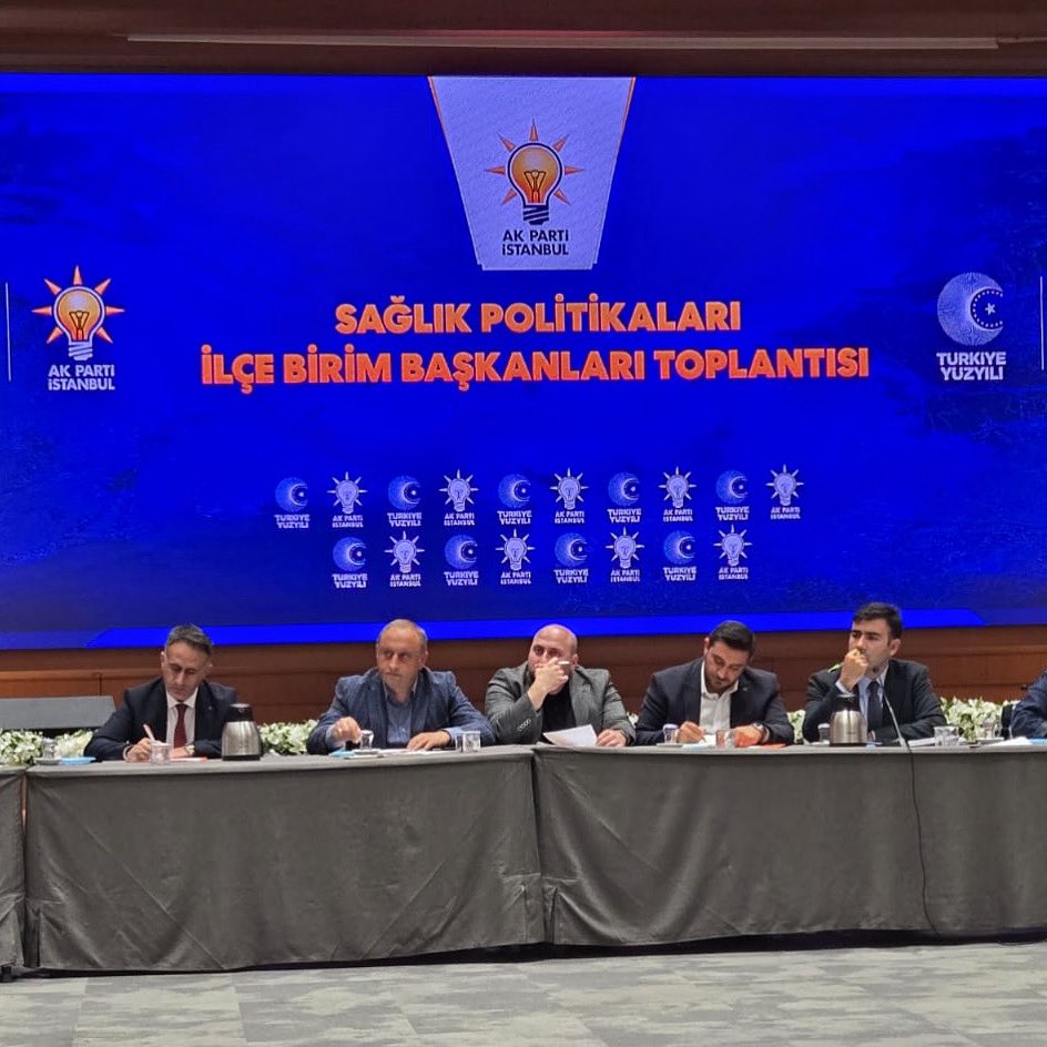 SAĞLIK POLİTİKALARI İLÇE BİRİM BAŞKANLARI TOPLANTISI